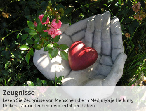 Zeugnisse aus Medjugorje